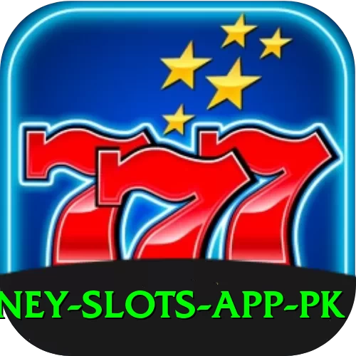 real money slots app pk VIP v2.0.6 - 2