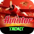trout Max Pro v1.2.6